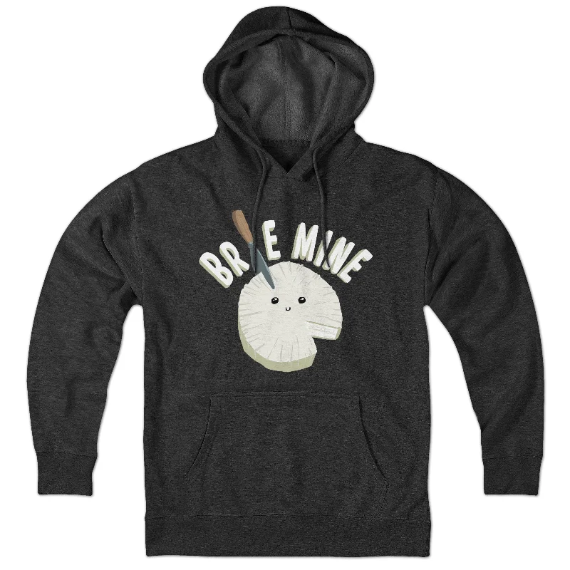 Brie Mine Hoodie