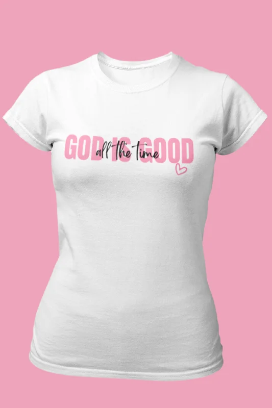 God is Good T-Shirt Fitted